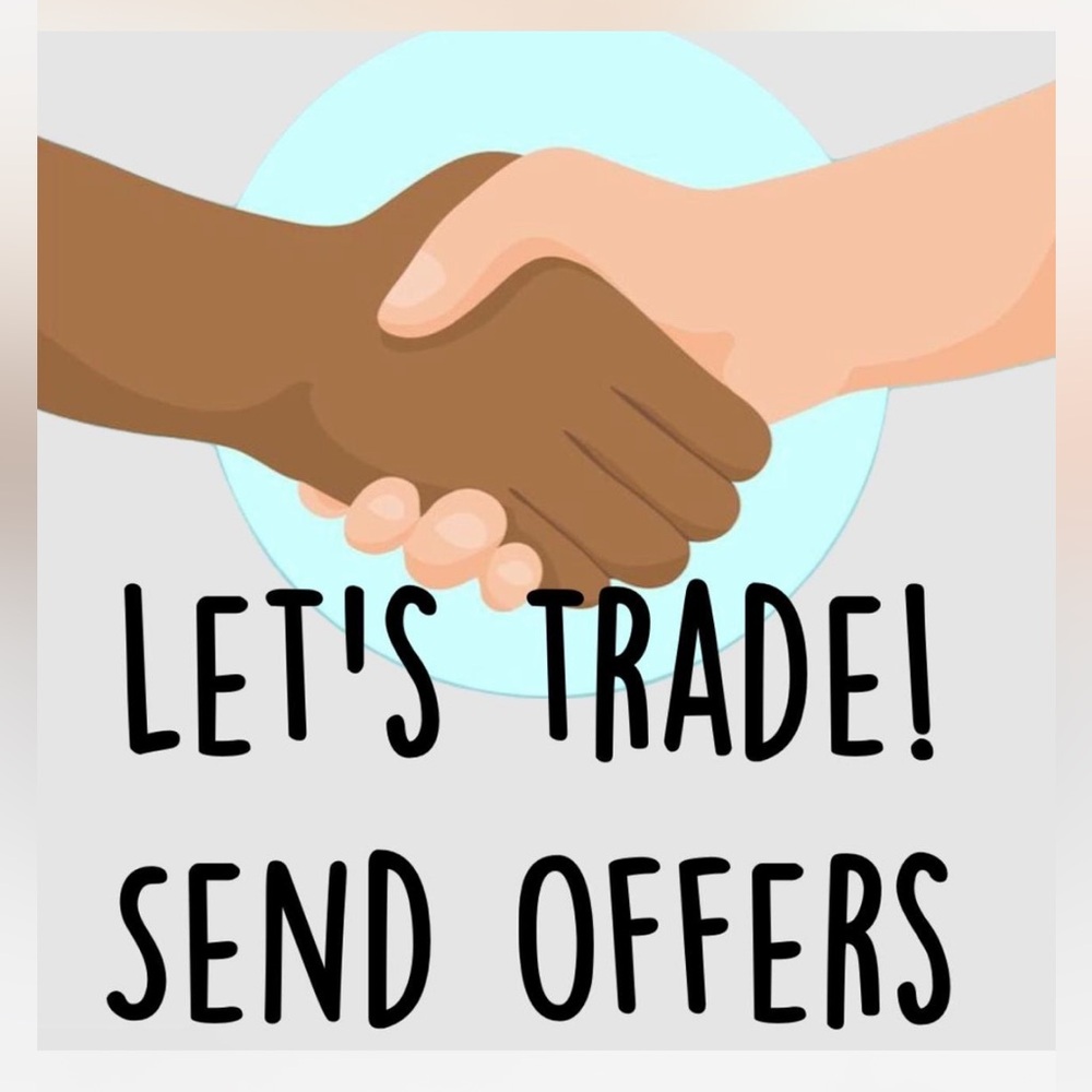 Open to trades!